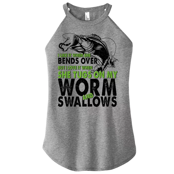 I Like It When She Bends Over Fishing Bait Women’s Perfect Tri Rocker Tank