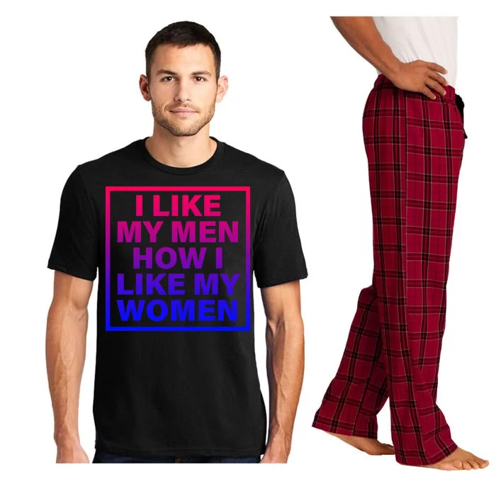 I Like My Men How I Like My Women Funny Bi Pride Pajama Set