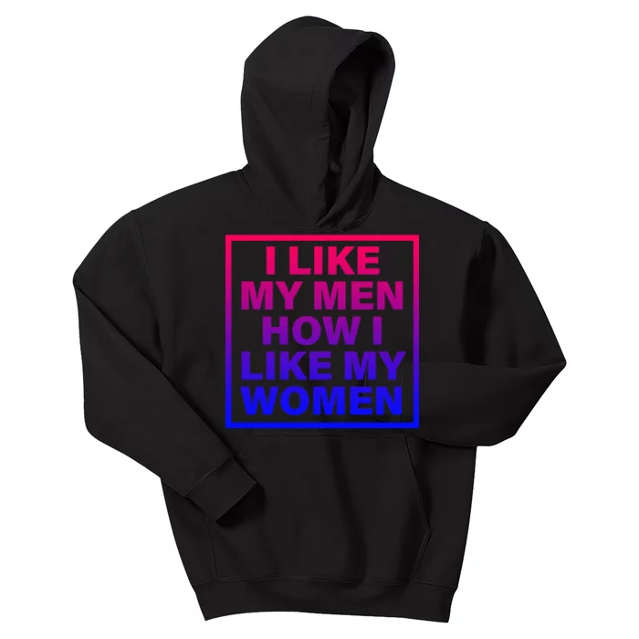 I Like My Men How I Like My Women Funny Bi Pride Kids Hoodie