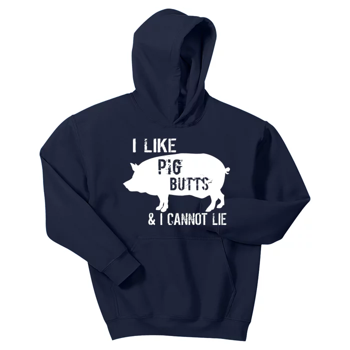 I Like Pig Butts & I Cannot Lie Kids Hoodie