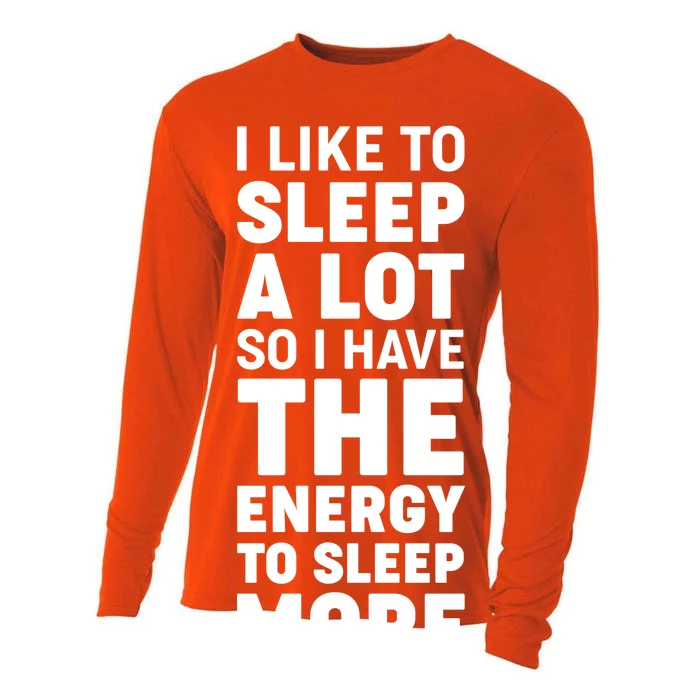 I Like to Sleep A Lot Cooling Performance Long Sleeve Crew