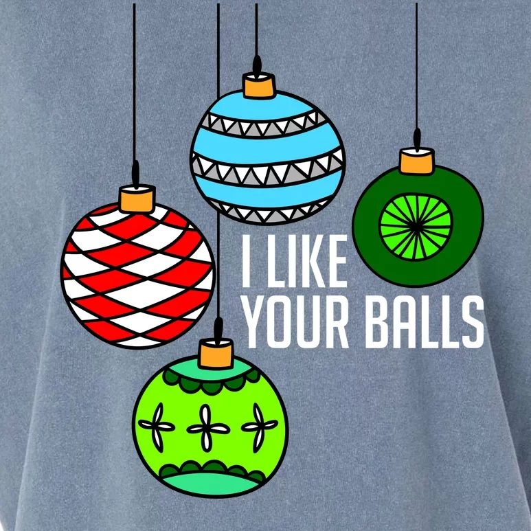 I Like Your Balls Funny Christmas Garment-Dyed Women's Muscle Tee