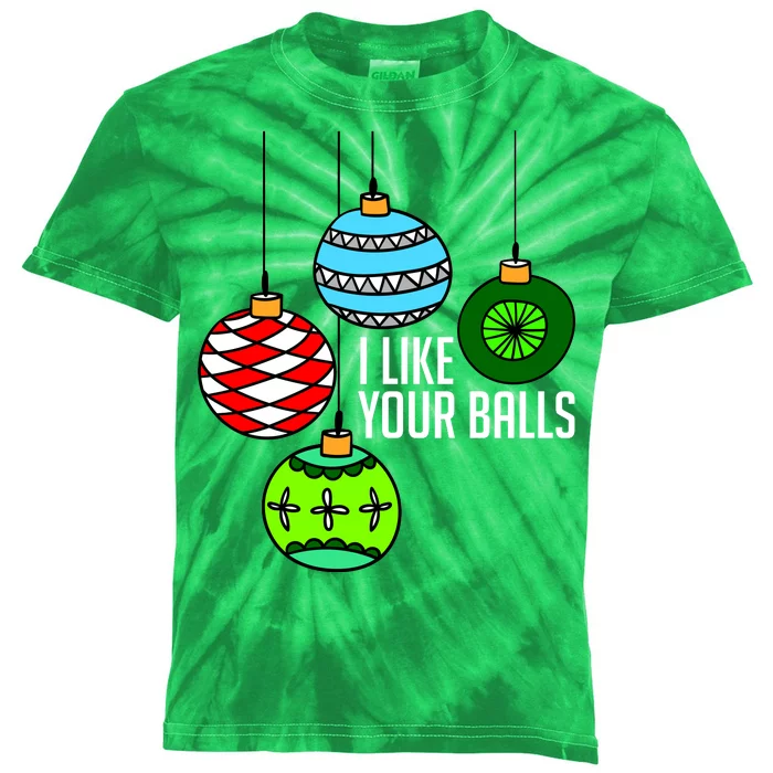 I Like Your Balls Funny Christmas Kids Tie-Dye T-Shirt