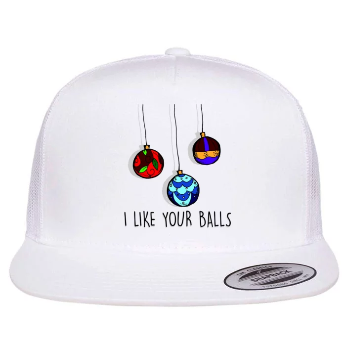 I Like Your Balls Funny Christmas Ornaments Flat Bill Trucker Hat