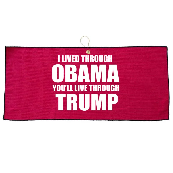 I Lived Through Obama You'll Live Through Trump Large Microfiber Waffle Golf Towel