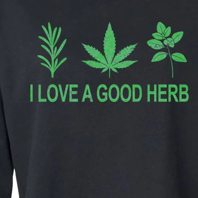 I Love A Good Herb Cropped Pullover Crew