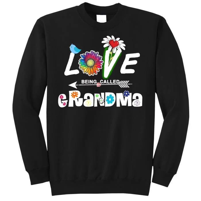 I Love Being Called Grandma Floral Tall Sweatshirt