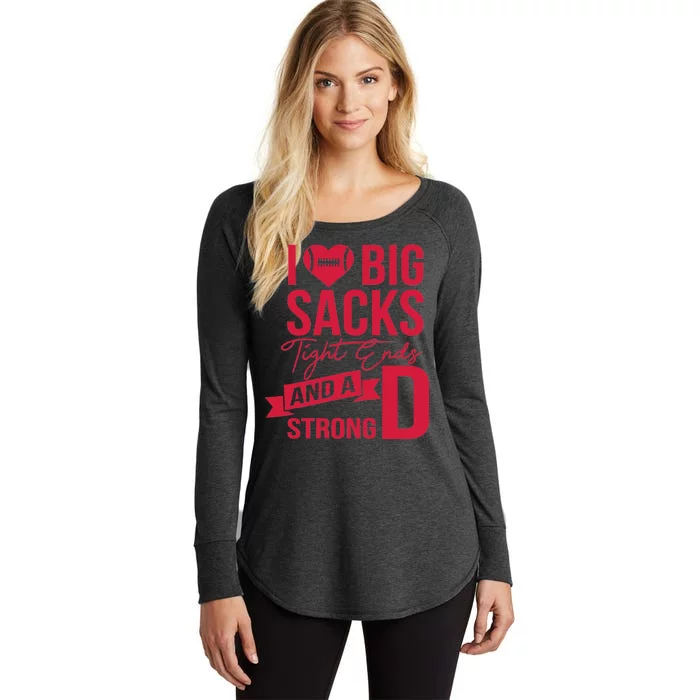 I Love Big Sacks Tight Ends And A Strong D Women's Perfect Tri Tunic Long Sleeve Shirt