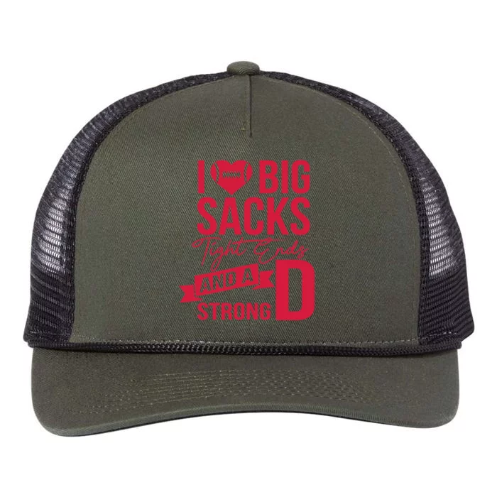 I Love Big Sacks Tight Ends And A Strong D Retro Rope Trucker Hat Cap