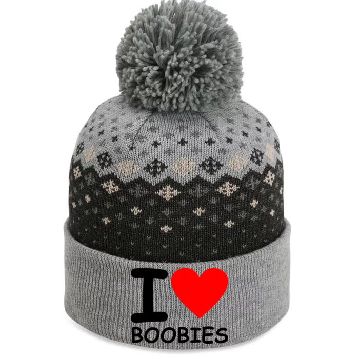 I Love Boobies The Baniff Cuffed Pom Beanie