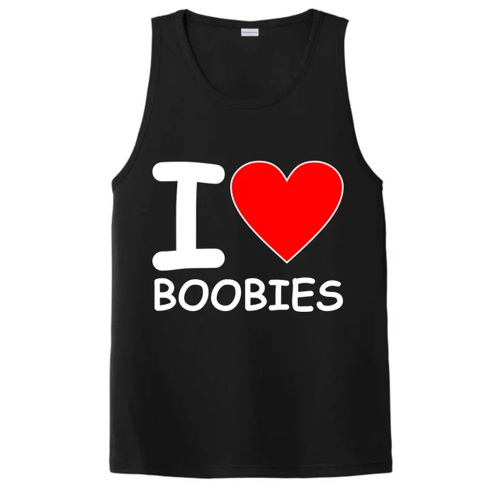 I Love Boobies Performance Tank