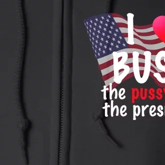 I Love Bush Funny Full Zip Hoodie