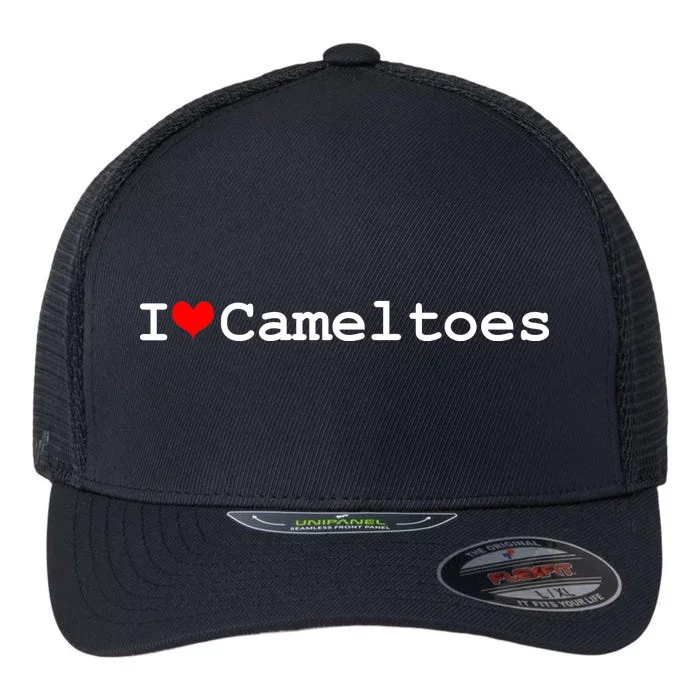 I Love Camel Toes Flexfit Unipanel Trucker Cap