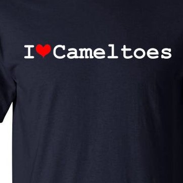 I Love Camel Toes Tall T-Shirt