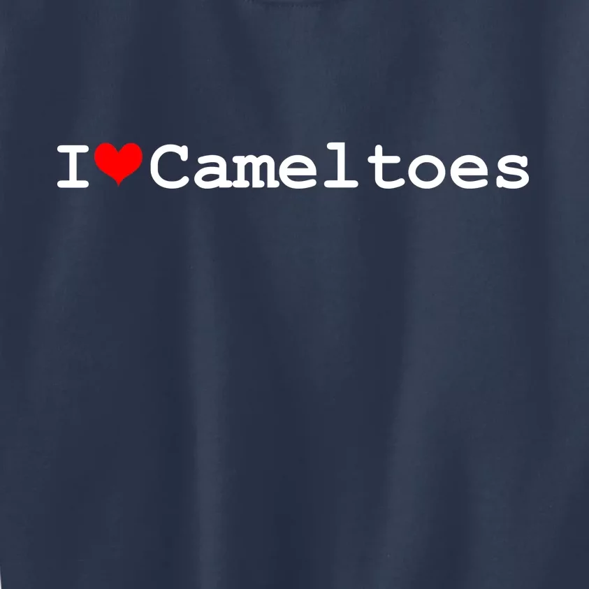 I Love Camel Toes Kids Sweatshirt