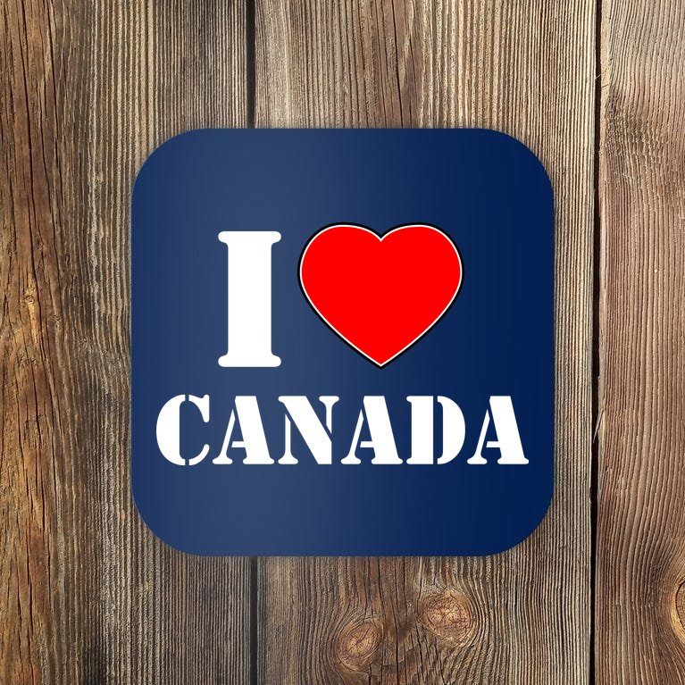 I Love Canada Coaster