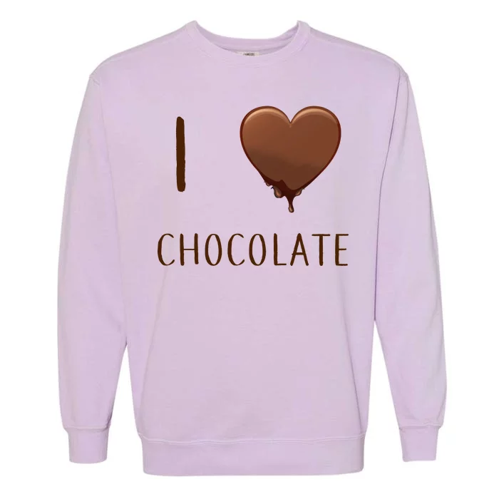 I Love Chocolate Garment-Dyed Sweatshirt