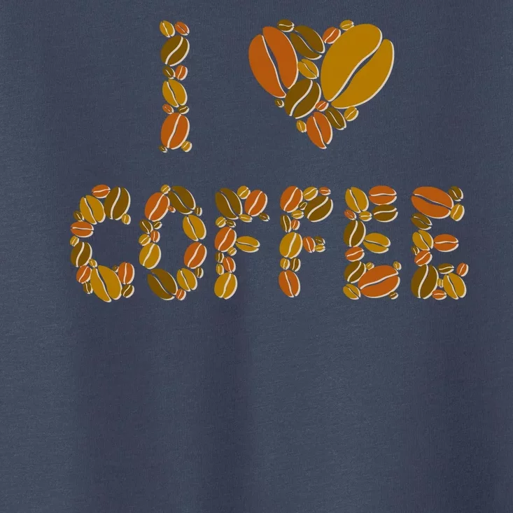 I Love Coffee Toddler T-Shirt