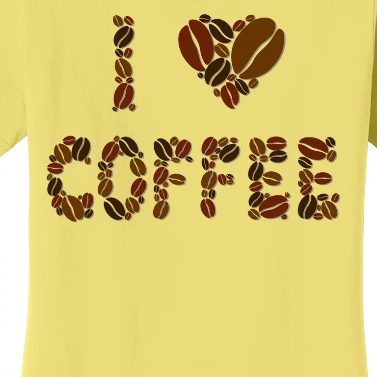 I Love Coffee Women's T-Shirt