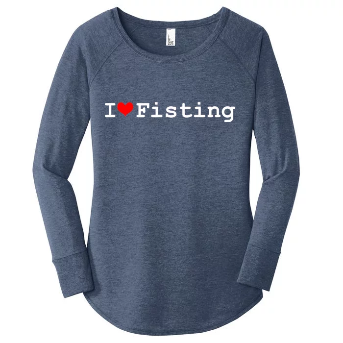 I Love Fisting Women's Perfect Tri Tunic Long Sleeve Shirt