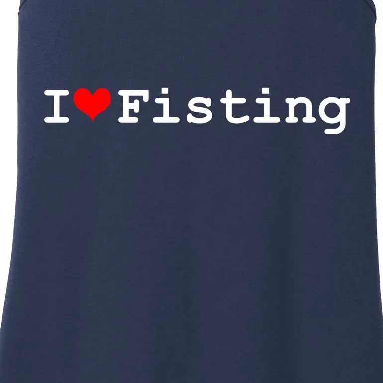 I Love Fisting Ladies Essential Tank