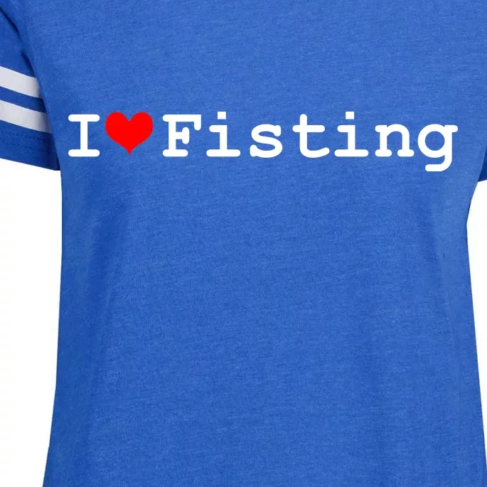 I Love Fisting Enza Ladies Jersey Football T-Shirt