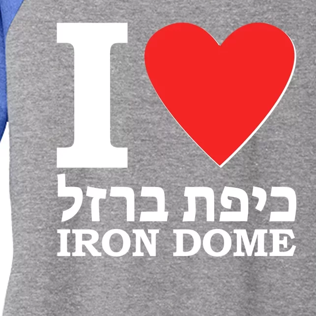 I Love Heart Iron Dome Hebrew Women's Tri-Blend 3/4-Sleeve Raglan Shirt