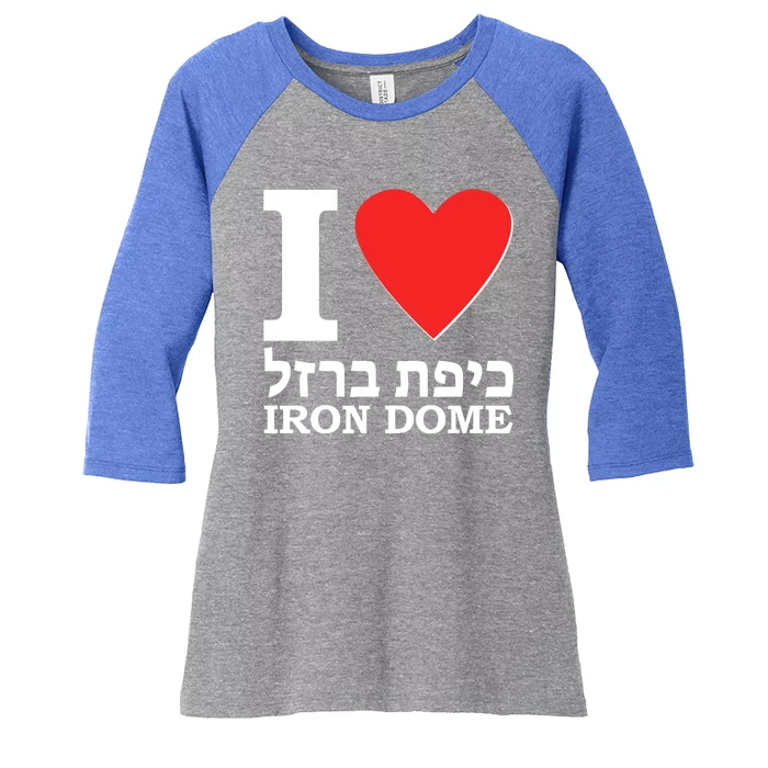 I Love Heart Iron Dome Hebrew Women's Tri-Blend 3/4-Sleeve Raglan Shirt