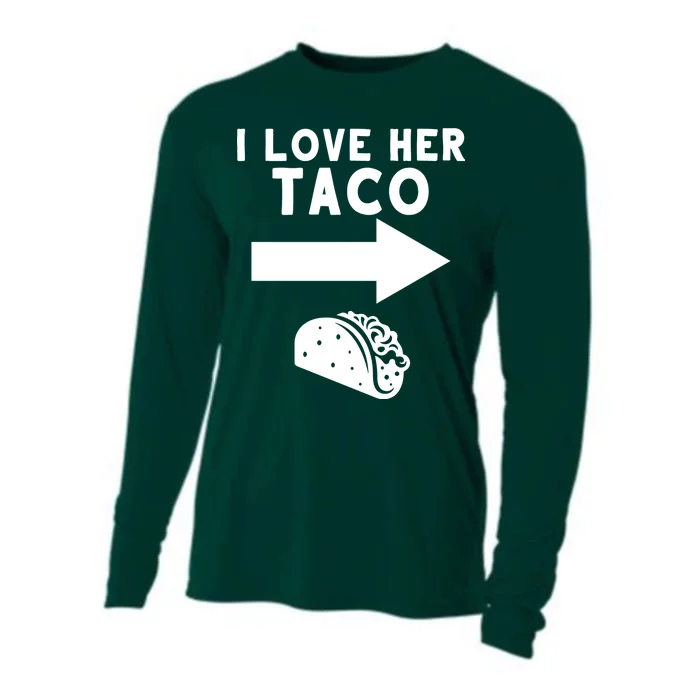 I Love Her Taco Cooling Performance Long Sleeve Crew