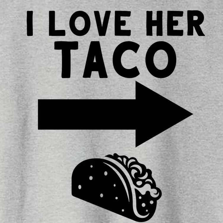 I Love Her Taco Women's Crop Top Tee