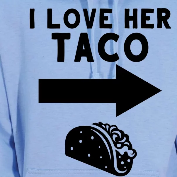 I Love Her Taco Unisex Surf Hoodie