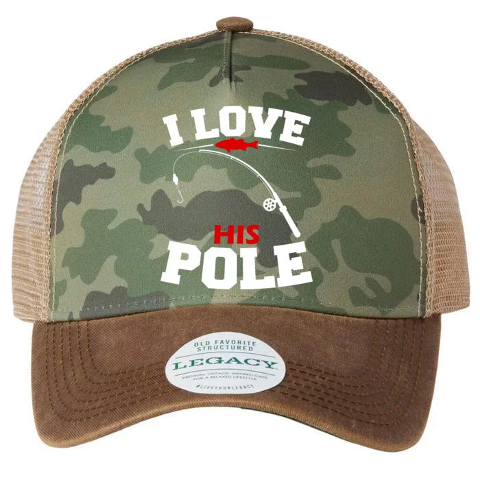 I Love His Pole Funny Fishing Matching Legacy Tie Dye Trucker Hat