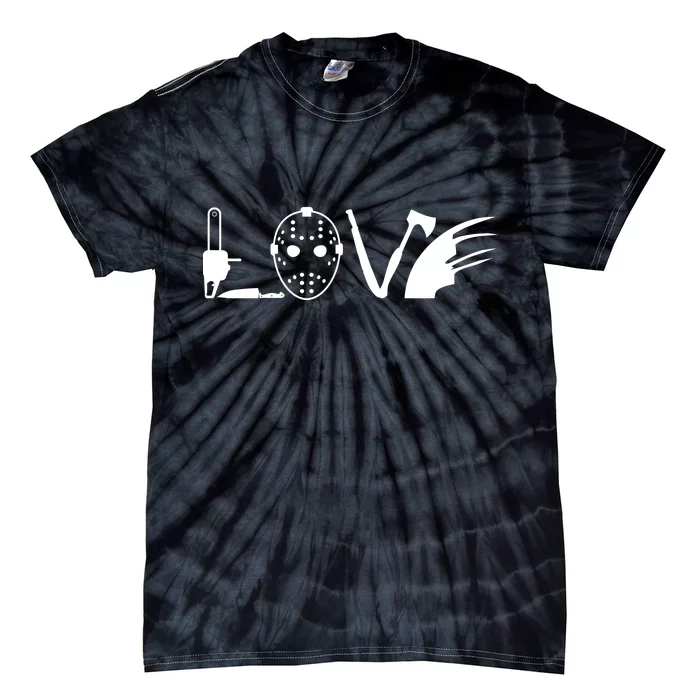 I Love Horror Movies Scary Tie-Dye T-Shirt