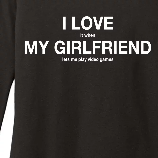 I love It When My Girlfriend Lets Me Play Video Games Womens CVC Long Sleeve Shirt