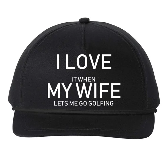 I Love It When My Wife Lets Me Go Fishing Snapback Five-Panel Rope Hat