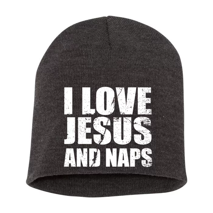 I Love Jesus And Naps Short Acrylic Beanie