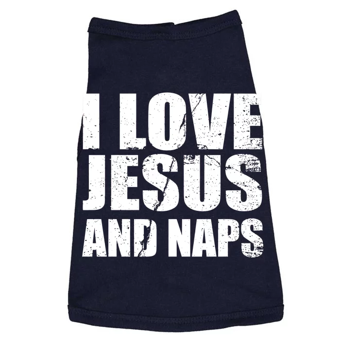 I Love Jesus And Naps Doggie Tank