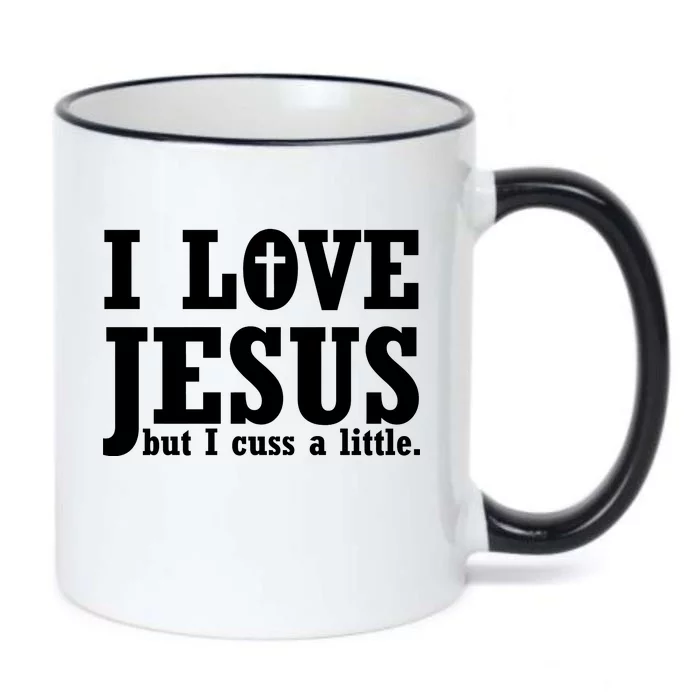 I Love Jesus But I Cuss A Little Black Color Changing Mug