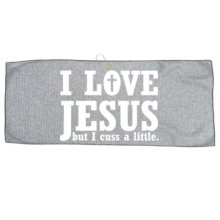 I Love Jesus But I Cuss A Little Large Microfiber Waffle Golf Towel