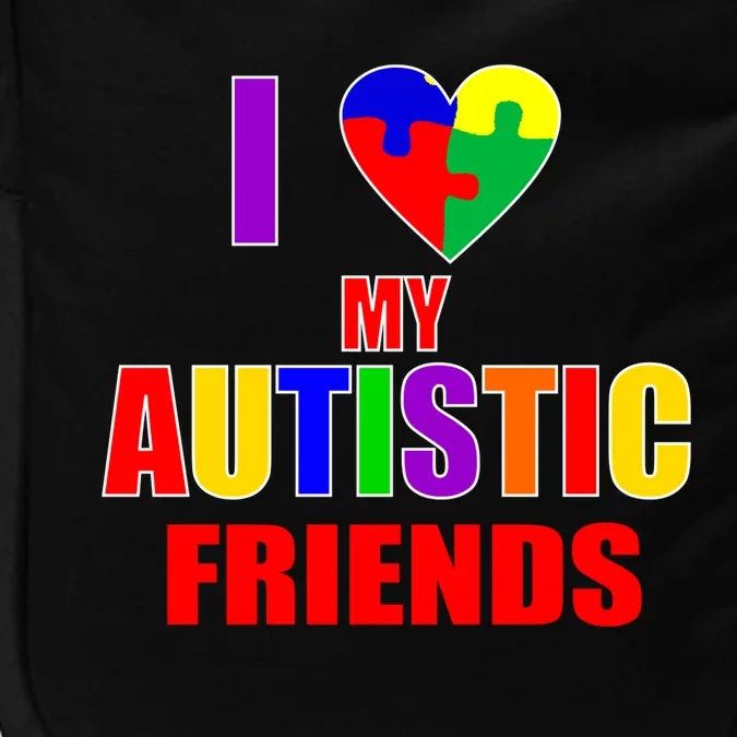 I Love My Autistic Friends Impact Tech Backpack