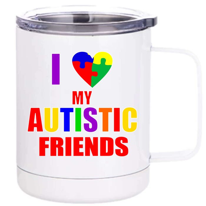 I Love My Autistic Friends Front & Back 12oz Stainless Steel Tumbler Cup