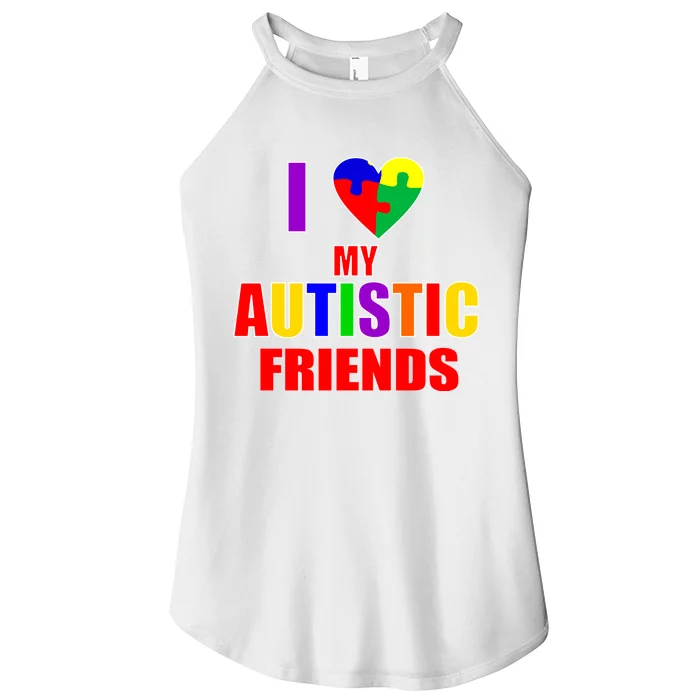 I Love My Autistic Friends Women’s Perfect Tri Rocker Tank