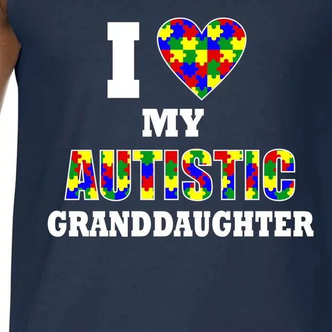 I Love My Autistic Granddaughter Autism Comfort Colors® Tank Top