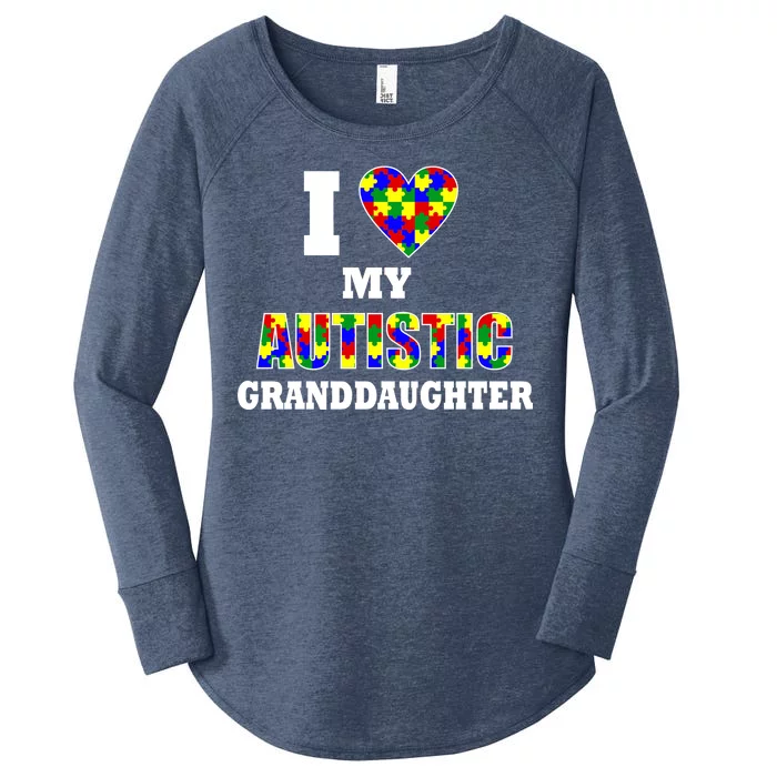 I Love My Autistic Granddaughter Autism Women's Perfect Tri Tunic Long Sleeve Shirt