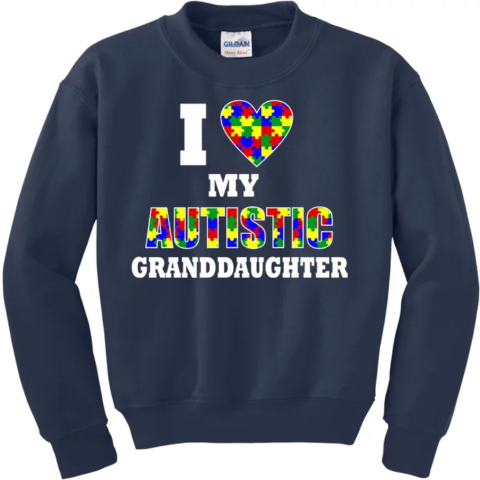 I Love My Autistic Granddaughter Autism Kids Sweatshirt