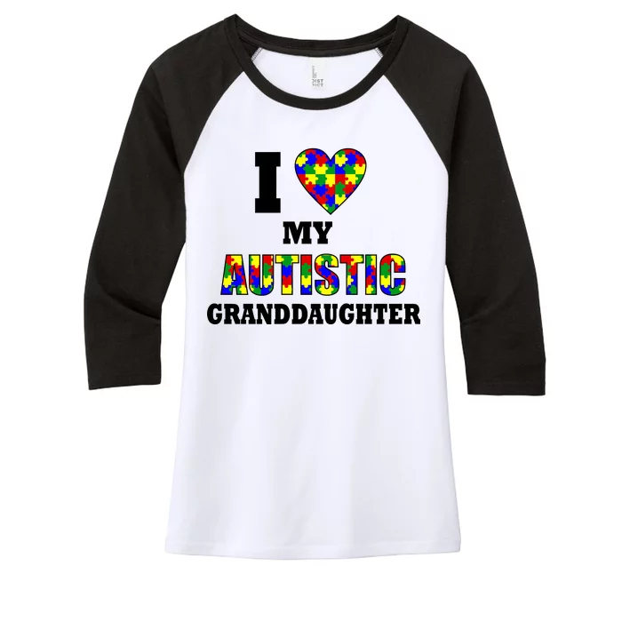 I Love My Autistic Granddaughter Autism Women's Tri-Blend 3/4-Sleeve Raglan Shirt