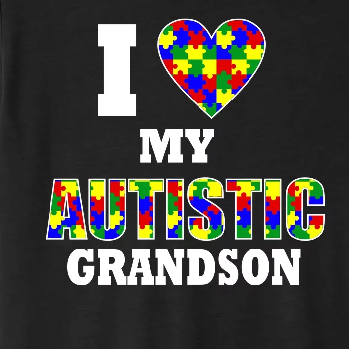 I Love My Autistic Grandson Autism ChromaSoft Performance T-Shirt