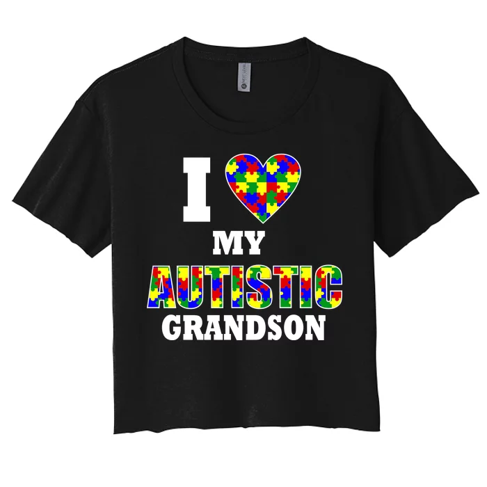 I Love My Autistic Grandson Autism Women's Crop Top Tee