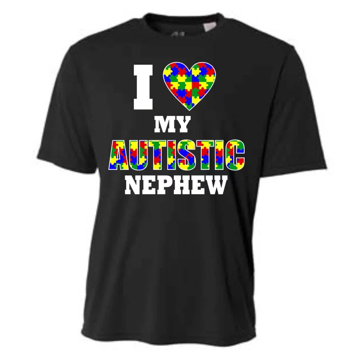 I Love My Autistic Nephew Autism Cooling Performance Crew T-Shirt