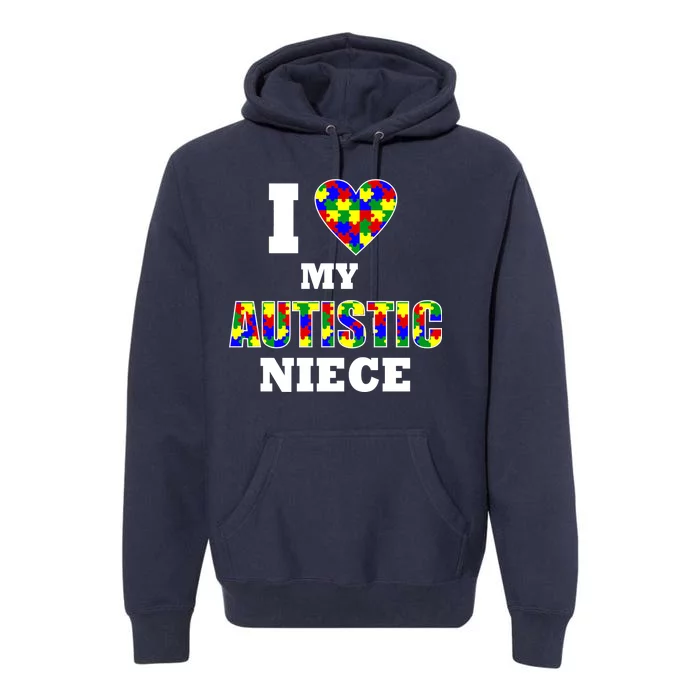 I Love My Autistic Niece Autism Premium Hoodie